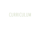 Curriculum